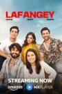 Lafangey – Sapne, Dosti, Duniya (2025) HIndi Season 1 Complete